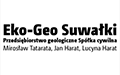 Eko-Geo Suwałki Przedsiębiorstwo Geologiczne s.c. Mirosław Tatarata, Jan Harat, Lucyna Harat