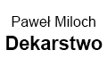 Paweł Miloch Dekarstwo