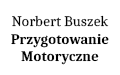 Norbert Buszek Przygotowanie Motoryczne