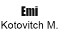 Emi. Kotovitch M.