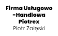 Firma Usługowo-Handlowa Piotrex Piotr Załęski