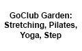Pilates i Yoga - GoClub Garden