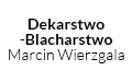 Marcin Wierzgala Dekarstwo-Blacharstwo. Ładza