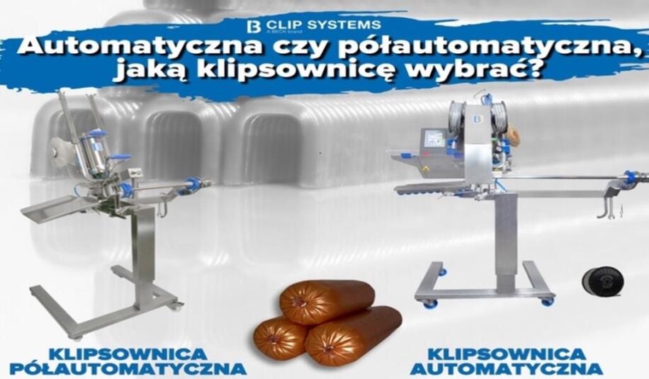 Automatyczna czy półautomatyczna, jaką klipsownicę wybrać?